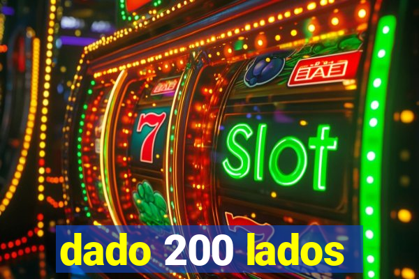 dado 200 lados